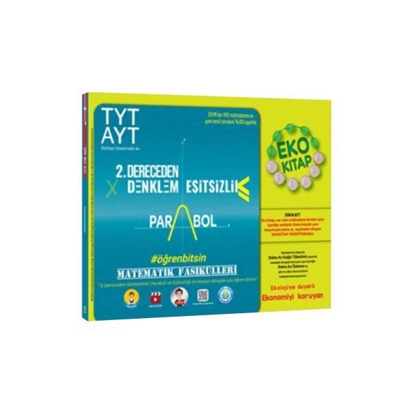 TYT-AYT 2. Dereceden Denklem Eşitsizlik Parabol Matematik Fasikülleri