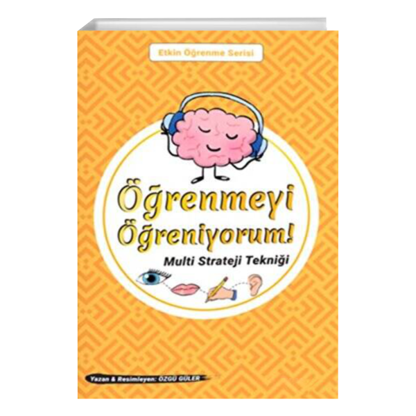 Öğrenmeyi Öğreniyorum: Multi Strateji Teknikleri