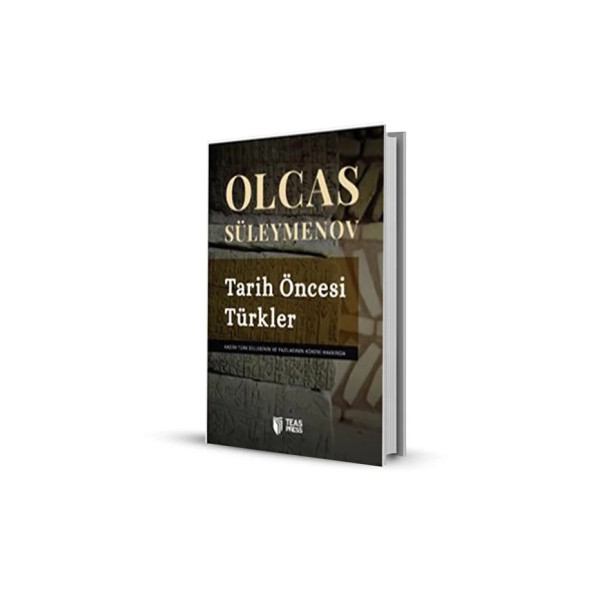 Tarih Öncesi Türkler / Olcas Süleymanov