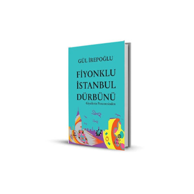 Fiyonklu İstanbul Dürbünü/ Gül İrepoğlu