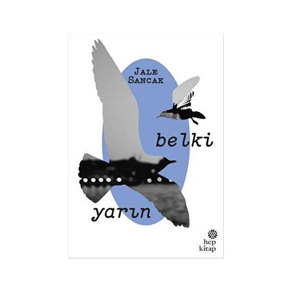 Belki Yarın/ Jale Sancak