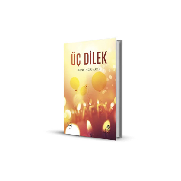 Üç Dilek / Liane Moriarty