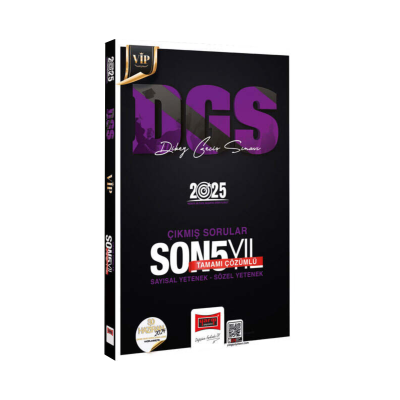 DGS VIP Sayısal-Sözel Yetenek Tamamı Çözümlü Son 5 Yıl Çıkmış Sorular