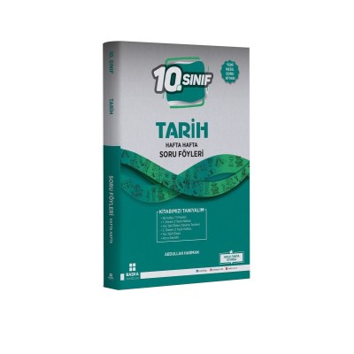 10. Sınıf Tarih Hafta Hafta Soru Föyleri