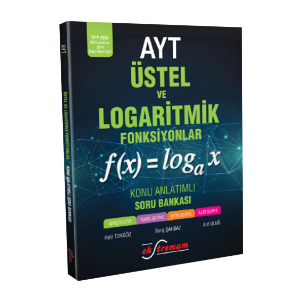 AYT Üstel ve Logaritmik Fonksiyonlar Konu Anlatımlı Soru Bankası