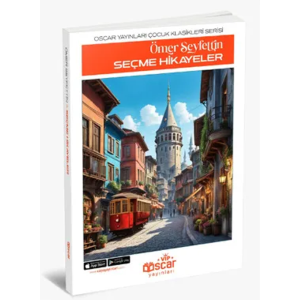 Seçme Hikayeler / Ömer Seyfettin