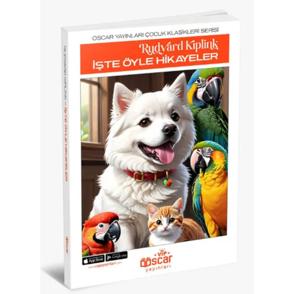 İşte Öyle Hikayeler / Rudyard Kipling
