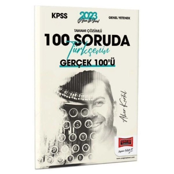 KPSS Genel Yetenek 100 Soruda Türkçenin Gerçek 100'ü