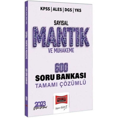 KPSS ALES DGS YKS Sayısal Mantık ve Muhkeme 600 Soru Bankası