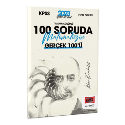 KPSS Genel Yetenek 100 Soruda Matematiğin Gerçek 100'ü