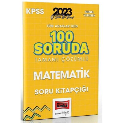 KPSS Genel Yetenek 100 Soruda Matematik Soru Kitapçığı