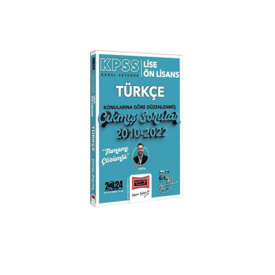 KPSS Genel Yetenek Lise Ön Lisans Türkçe Konularına Göre Düzenlenmiş Çıkmış Soruları 2010-2022 5 Yüz